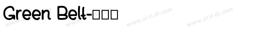 Green Belt字体转换